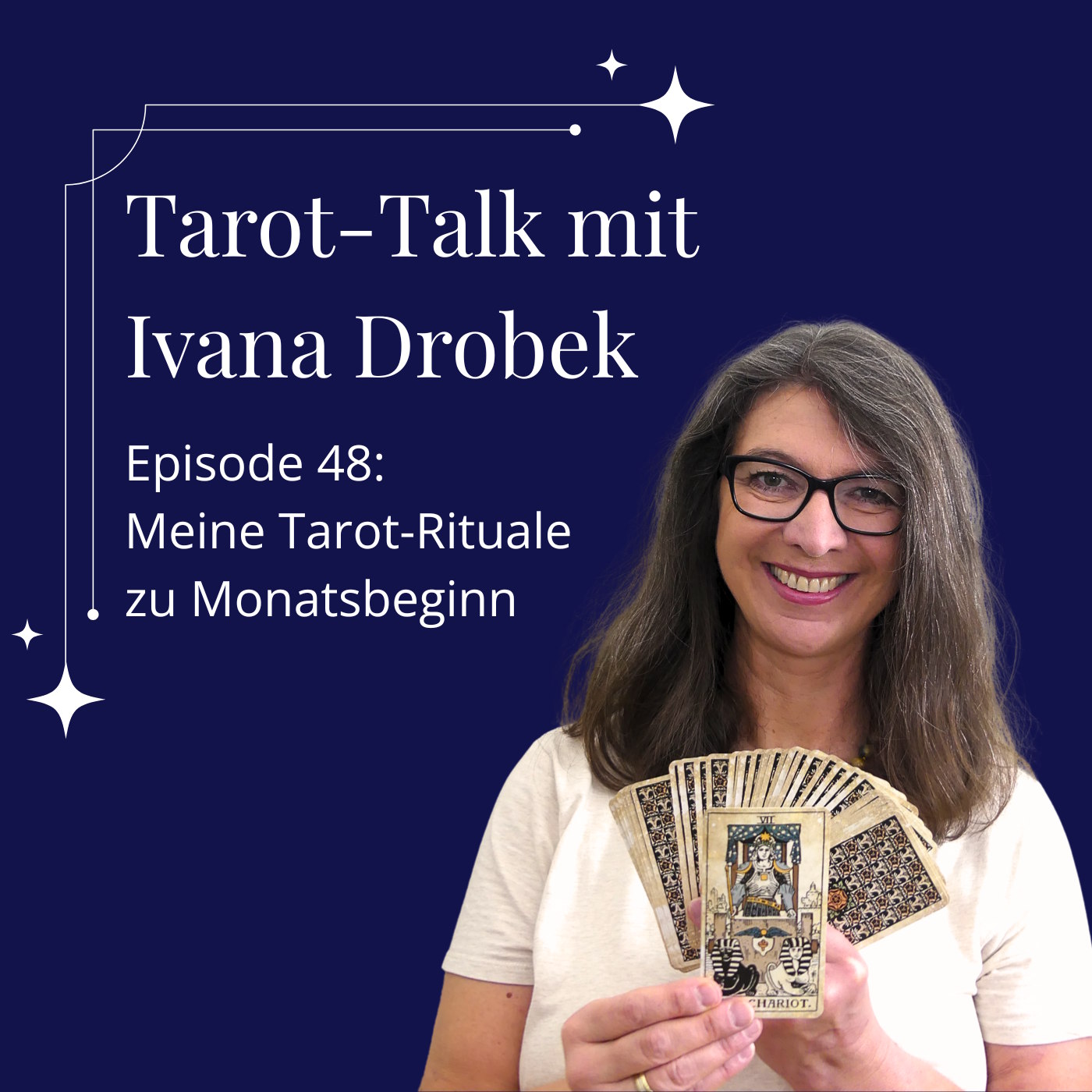 Tarot-Talk Episode 48: Meine Tarot-Rituale zu Monatsbeginn
